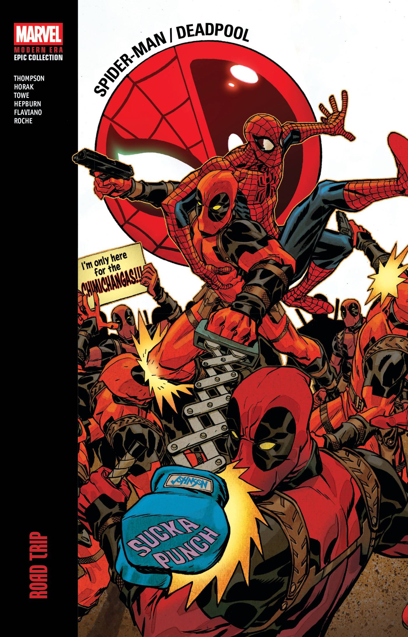 SPIDER-MAN DEADPOOL MODERN ERA EPIC COLLECTION TP ROAD TRIP