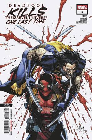 DEADPOOL KILLS THE MARVEL UNIVERSE ONE LAST TIME (2025)  #1  2ND PRINTING LEINIL YU VARIANT