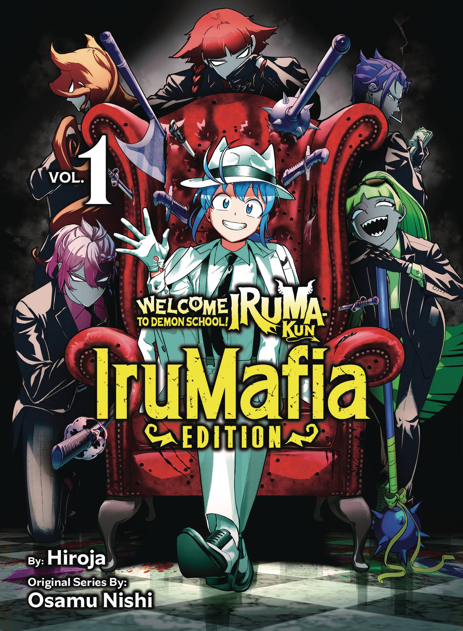 WELCOME TO DEMON SCHOOL IRUMAFIA EDITION GN VOL 01