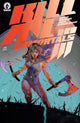 KILL ALL IMMORTALS III (2026) #1 CVR B ELIZA IVANOVA
