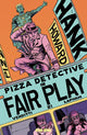 HANK HOWARD PIZZA DETECTIVE THE FAIR PLAY (2026) #1 (ONE SHOT) CVR A DAVID LAPHAM