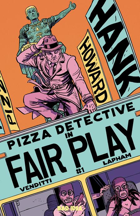 HANK HOWARD PIZZA DETECTIVE THE FAIR PLAY (2026) #1 (ONE SHOT) CVR A DAVID LAPHAM