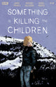 SOMETHING IS KILLING THE CHILDREN (2019) #49 CVR A DELL EDERA