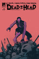 DEAD HEAD (2025) #5 CVR B JOSEPH SCHMALKE