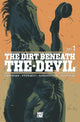 DIRT BENEATH THE DEVIL (2026) #1 CVR B JACOB PHILLIPS