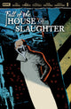 FALL OF THE HOUSE OF SLAUGHTER (2026) #1 CVR B DELLEDERA