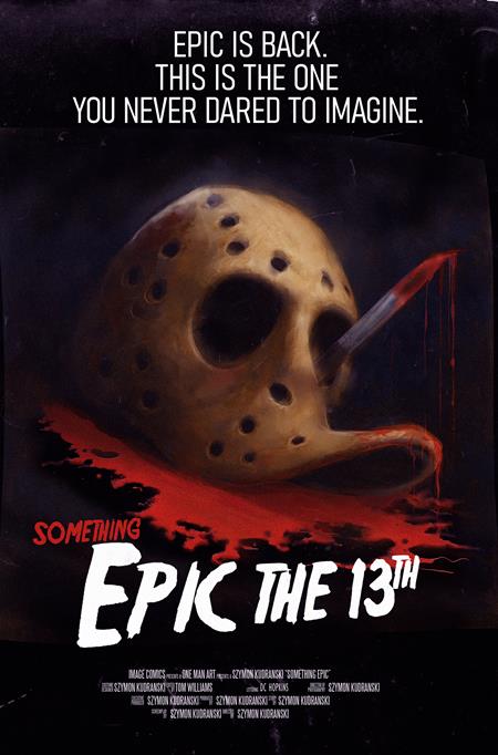 SOMETHING EPIC (2023) #13 CVR C KUDRANSKI FRIDAY THE 13TH HOMAGE VAR