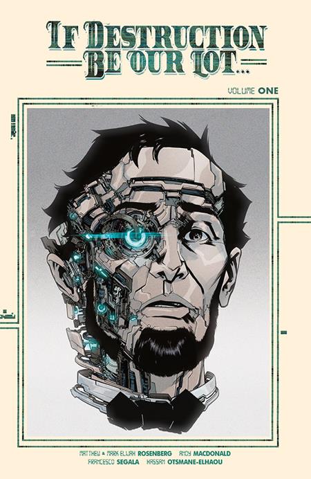 IF DESTRUCTION BE OUR LOT TP VOL 01 DIRECT MARKET EXCLUSIVE ANDY MACDONALD CYBORG VAR