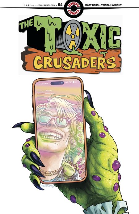TOXIC CRUSADERS (2025) #4
