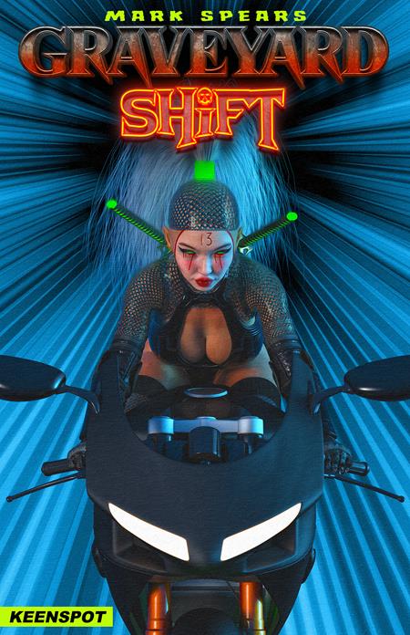 MARK SPEARS GRAVEYARD SHIFT (2026) #1 CVR C MARK SPEARS SHIFT JUST GOT WEIRD