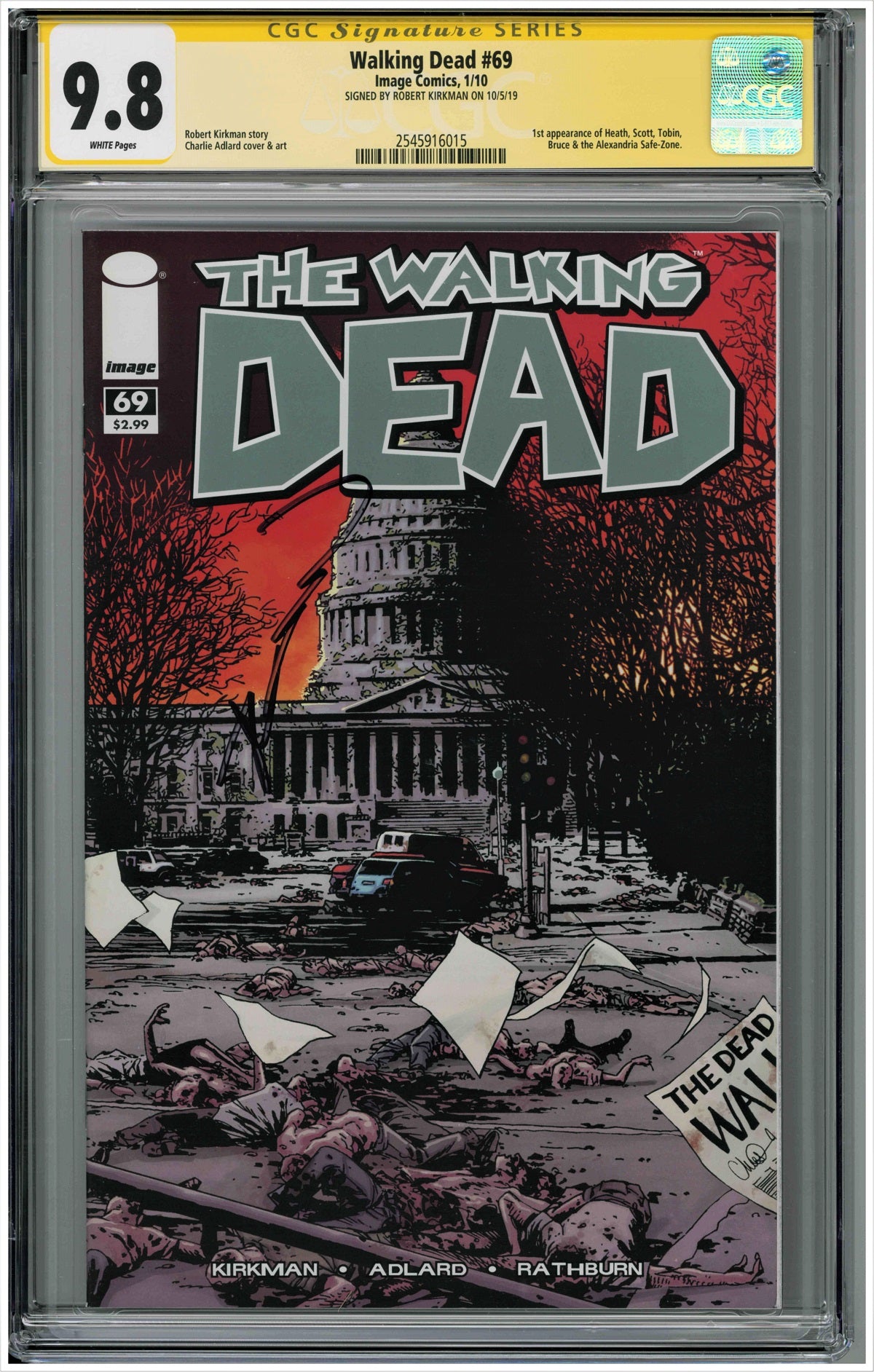CGC WALKING DEAD (2003) #69 (9.8) SIGNATURE SERIES - SIGNED BY ROBERT KIRKMAN
