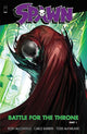 SPAWN TP VOL 12 BATTLE FOR THE THRONE PART 1