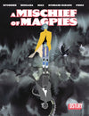 A MISCHIEF OF MAGPIES (2026) #1 CVR A MATIAS BERGARA