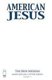 AMERICAN JESUS (PROJECT X-MAS) #1 CVR D BLANK CVR