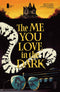 ME YOU LOVE IN THE DARK (2021) #3
