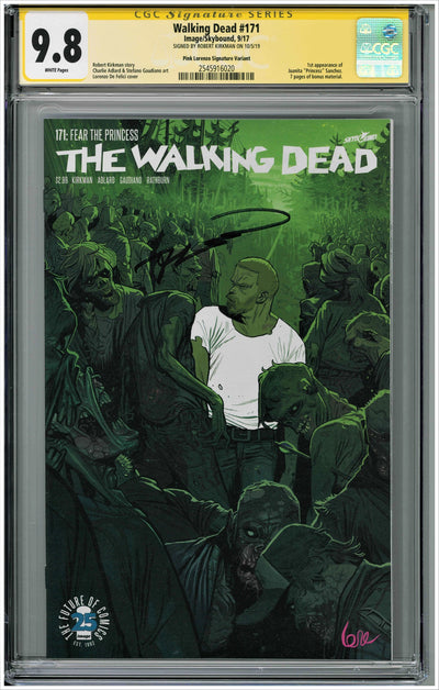 CGC WALKING DEAD (2003) #171 PINK LORENZO VARIANT (9.8) SIGNATURE SERIES - SIGNED BY ROBERT KIRKMAN