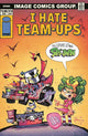 SPAWN (1992) #374 CVR C ROB DUENAS I HATE FAIRYLAND TEAM UP VAR