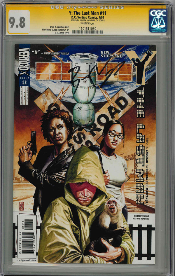 CGC Y: THE LAST MAN (2002) #11 (9.8) SIGNATURE SERIES - SIGNED BY JG JONES & JOSE MARZAN JR