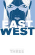 EAST OF WEST TP VOL 03 THERE IS NO US (NEW PTG)