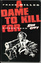 SIN CITY A DAME TO KILL FOR TP (1994) - FIRST EDITION FIRST PRINTING