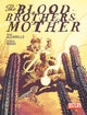 BLOOD BROTHERS MOTHER (2024) #2 CVR E BA