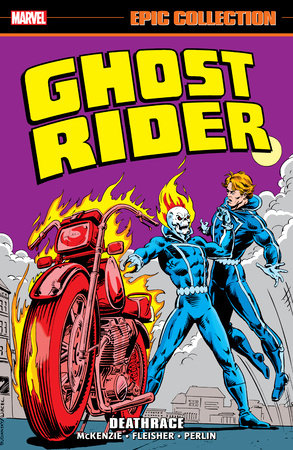 GHOST RIDER EPIC COLLECTION TP VOL 03 DEATHRACE