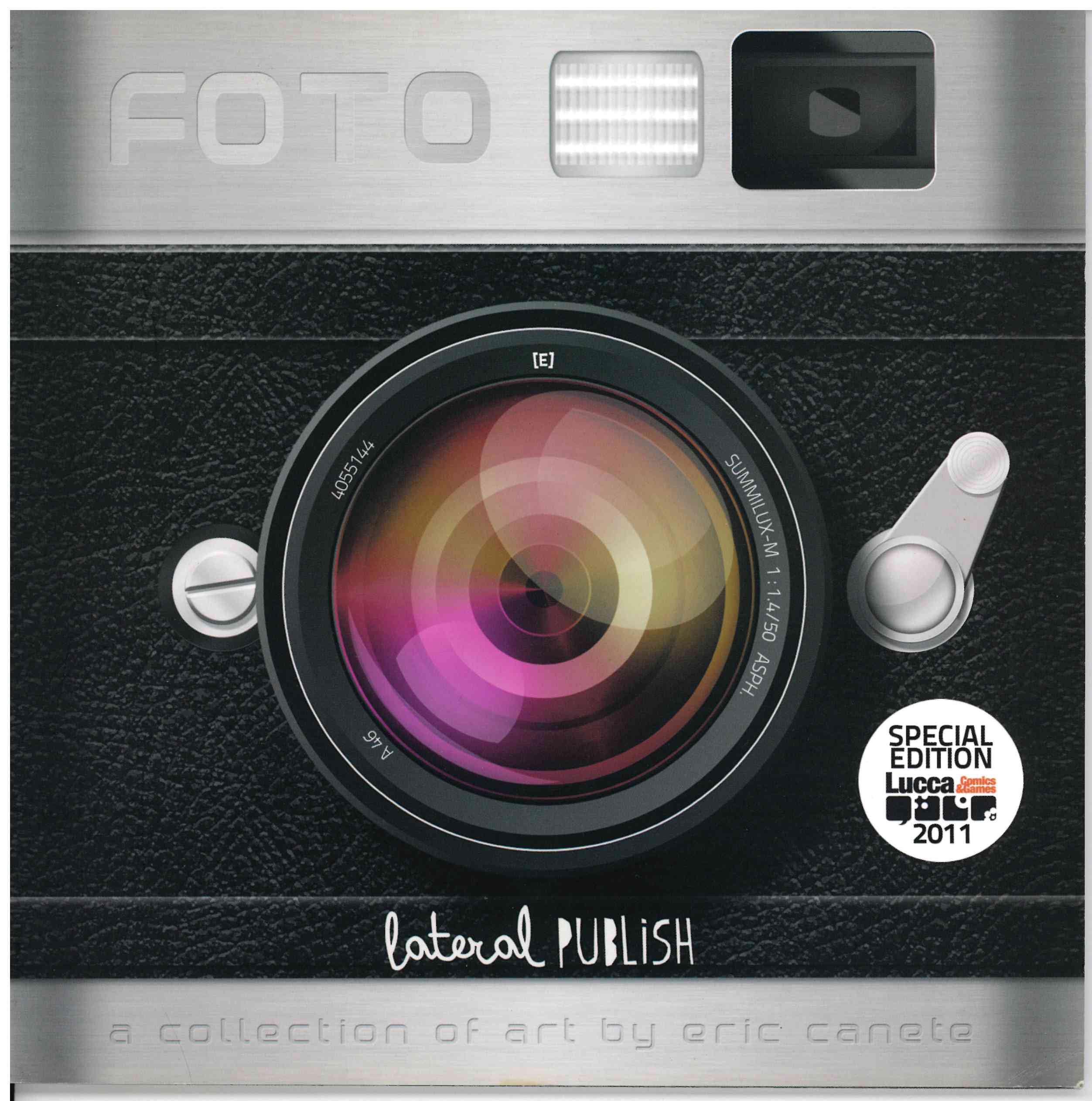 *SIGNED* ERIC CANETE FOTO SKETCHBOOK (2011) - LIMITED #455/500