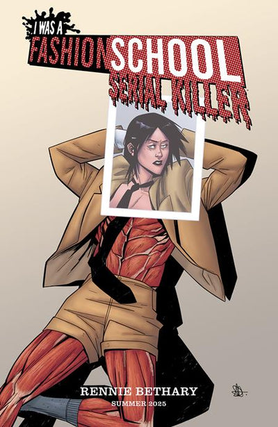 I WAS A FASHION SCHOOL SERIAL KILLER (2025) #3 CVR B DANIEL HILLYARD & MICHELLE MADSEN INTERVIEW EMMA CORRIN HOMAGE