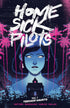 HOME SICK PILOTS TP VOL 01