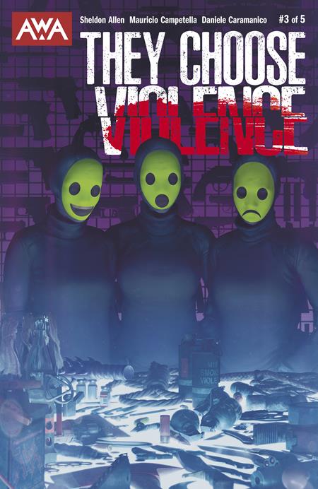 THEY CHOOSE VIOLENCE (2025) #3 CVR A RAHZZAH
