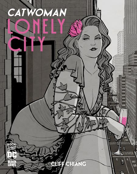 CATWOMAN LONELY CITY #3 CVR B CLIFF CHIANG VAR