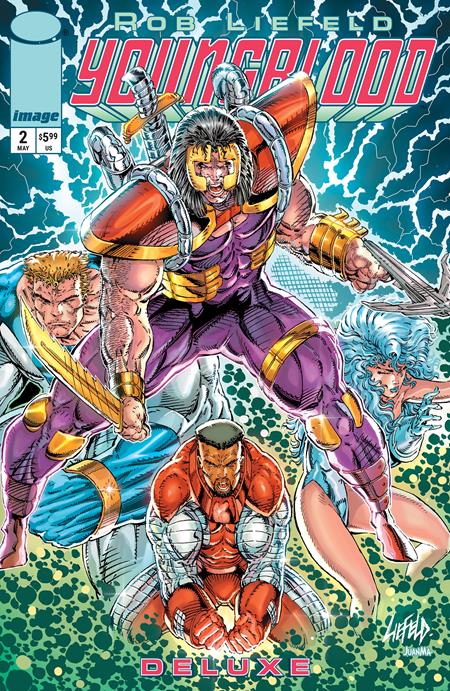 YOUNGBLOOD DELUXE (2025) #2 CVR B ROB LIEFELD FOIL VAR