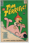 TOM TERRIFIC (1957) #3 (VG)