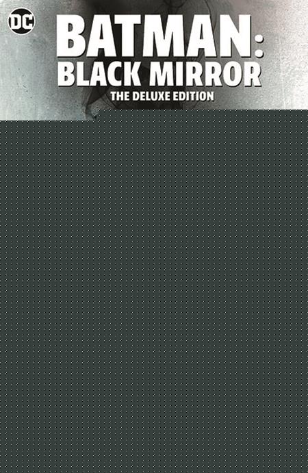 BATMAN THE BLACK MIRROR THE DELUXE EDITION HC BOOK MARKET EDITION