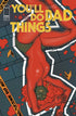YOULL DO BAD THINGS (2025) #4 CVR A TYLER BOSS