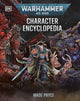 WARHAMMER 40,000 CHARACTER ENCYCLOPEDIA HC