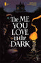 ME YOU LOVE IN THE DARK (2021) #2