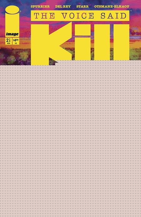 THE VOICE SAID KILL (2025) #2 CVR A VANESA DEL REY