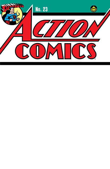 ACTION COMICS (1938) #23 FACSIMILE EDITION CVR C BLANK VAR