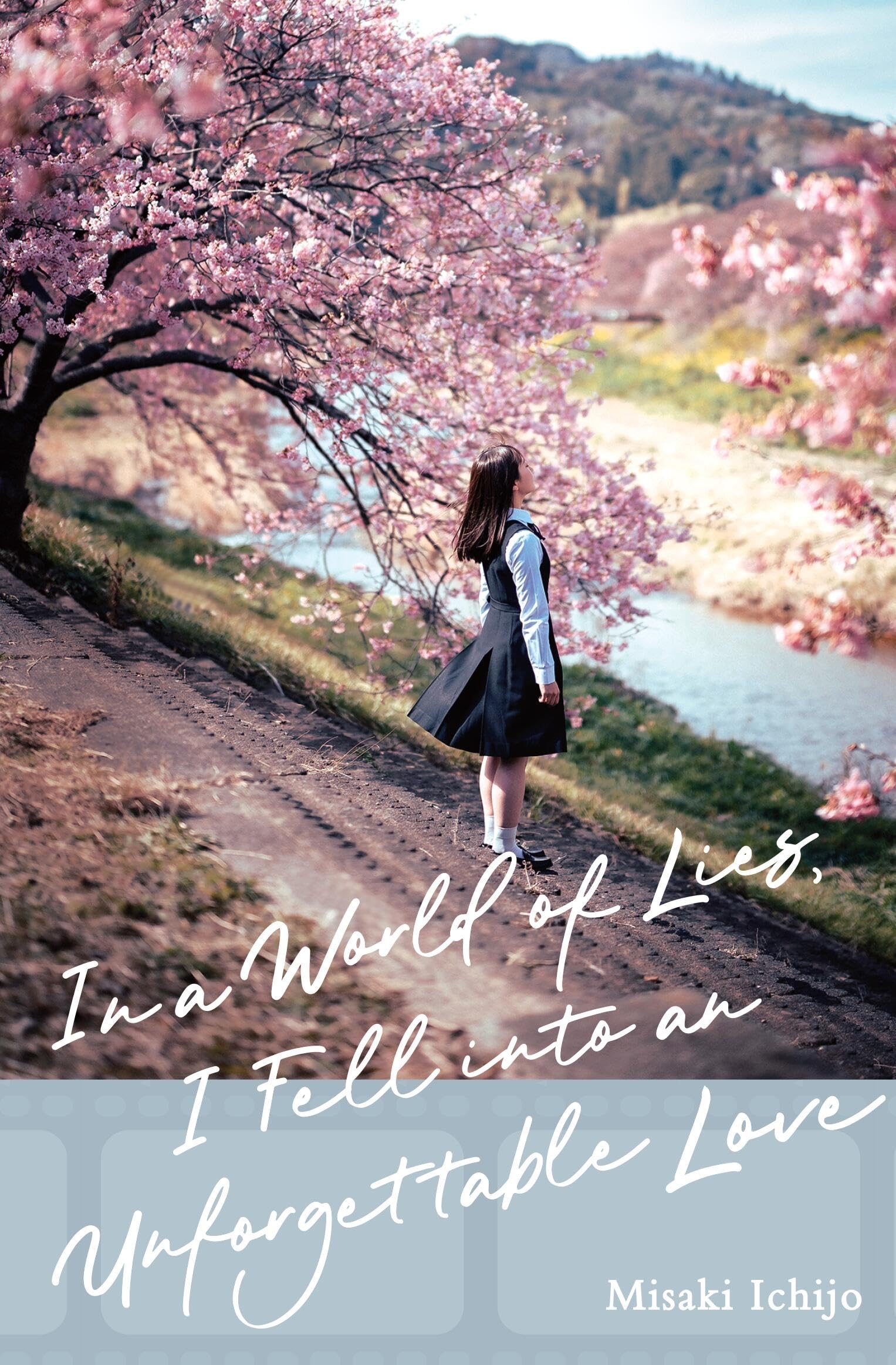 IN A WORLD OF LIES I FELL INTO AN UNFORGETTABLE LOVE TP