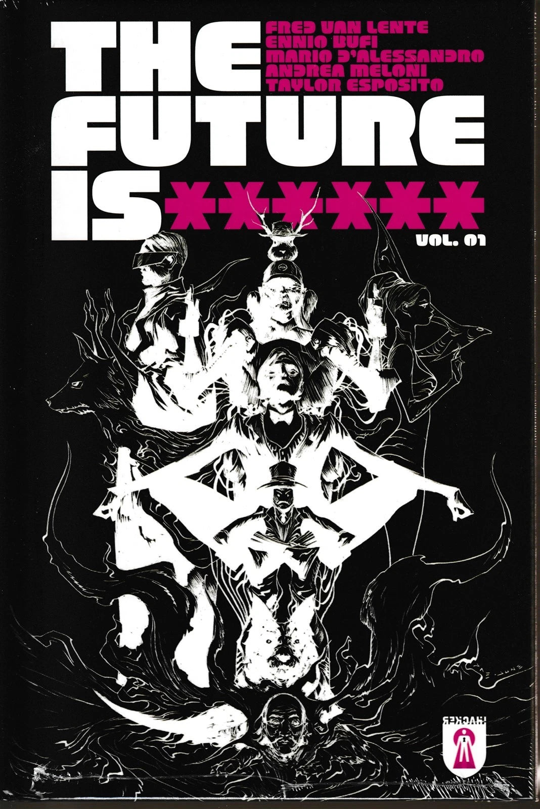 FUTURE IS ******  RETAILER EXCLUSIVE HC VOL 01
