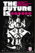 FUTURE IS ******  RETAILER EXCLUSIVE HC VOL 01