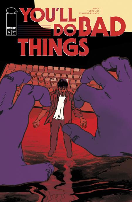 YOULL DO BAD THINGS (2025) #6 CVR B ADRIANO TURTULICI