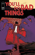 YOULL DO BAD THINGS (2025) #6 CVR B ADRIANO TURTULICI
