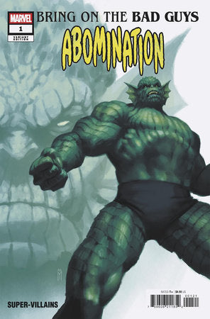 BRING ON THE BAD GUYS ABOMINATION (2025) #1 (ONE SHOT) MIGUEL MERCADO VAR