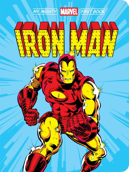 MY MIGHTY MARVEL FIRST BOOK IRON MAN
