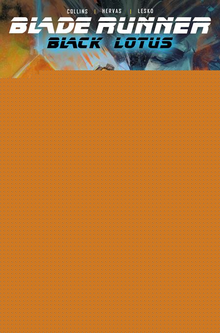 BLADE RUNNER BLACK LOTUS LAS VEGAS (2025) #1 CVR C JESUS HERVAS
