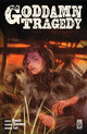 GODDAMN TRAGEDY (2025) #1 (ONE SHOT) CVR B TULA LOTAY