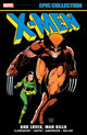X-MEN EPIC COLLECTION TP VOL 10 GOD LOVES MAN KILLS