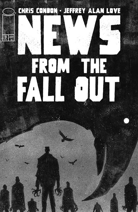 NEWS FROM THE FALLOUT (2025) #3 CVR A JEFFREY ALAN LOVE